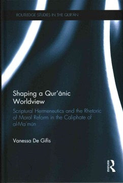 Shaping a Qur'anic Worldview - MPHOnline.com