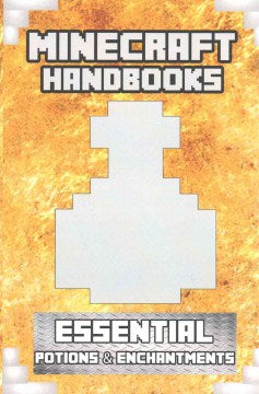 Minecraft Handbooks Essential Potions & Enchantments - MPHOnline.com