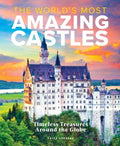 The World's Most Amazing Castles - MPHOnline.com