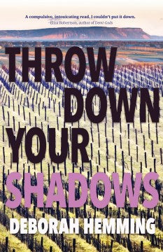 Throw Down Your Shadows - MPHOnline.com