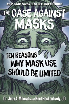 The Case Against Masks - MPHOnline.com