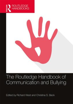 The Routledge Handbook of Communication and Bullying - MPHOnline.com