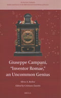 Giuseppe Campani, Inventor Romae, an Uncommon Genius - MPHOnline.com