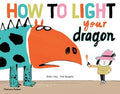 How to Light Your Dragon - MPHOnline.com