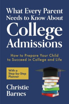 What Every Parent Needs to Know About College Admissions - MPHOnline.com