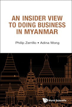 An Insider View to Doing Business in Myanmar - MPHOnline.com