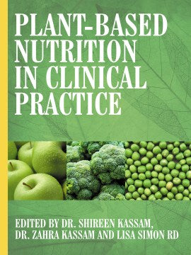 Plant-Based Nutrition in Clinical Practice - MPHOnline.com