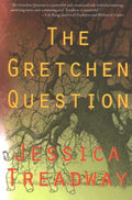 The Gretchen Question - MPHOnline.com