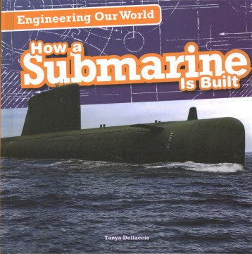 How a Submarine Is Built - MPHOnline.com