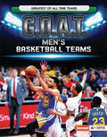 G.O.A.T. Men's Basketball Teams - MPHOnline.com