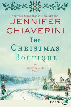 Cover of "The Christmas Boutique" by Jennifer Chiaverini
