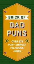 The Brick of Dad Puns - MPHOnline.com