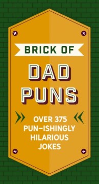 The Brick of Dad Puns - MPHOnline.com