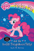 My Little Pony: Pinkie Pie and the Rockin' Ponypalooza Party! - MPHOnline.com