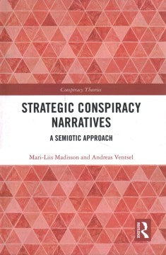 Strategic Conspiracy Narratives - MPHOnline.com