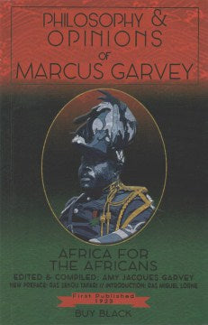 Philosophy & Opinions of Marcus Garvey - MPHOnline.com