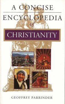 Conscise Encyclopedia of Christianity - MPHOnline.com