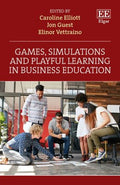 Games, Simulations and Playful Learning in Business Education - MPHOnline.com