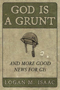 God Is a Grunt - MPHOnline.com