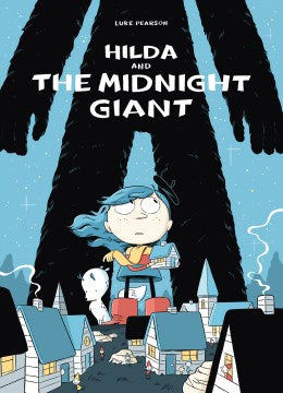 Hilda and the Troll #2:  Hilda and the Midnight Giant - MPHOnline.com