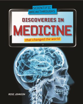 Discoveries in Medicine That Changed the World - MPHOnline.com