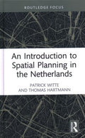 An Introduction to Spatial Planning in the Netherlands - MPHOnline.com