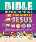 Bible Infographics for Kids Epic Guide to Jesus - MPHOnline.com