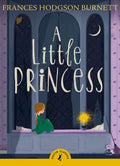 PUFFIN CLASSICS: A LITTLE PRINCESS - MPHOnline.com