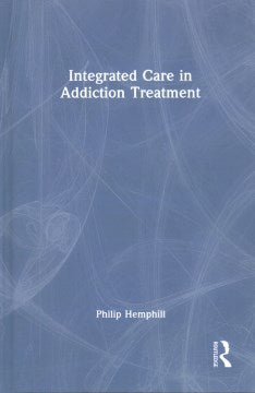 Integrated Care in Addiction Treatment - MPHOnline.com