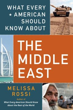 What Every American Should Know About the Middle East - MPHOnline.com