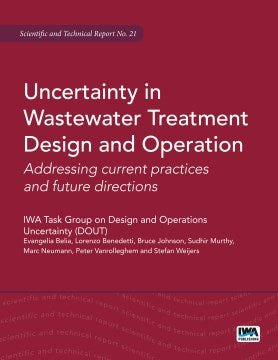 Uncertainty in Wastewater Treatment Design and Operation - MPHOnline.com