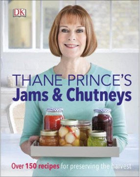 Thane Prince's Jams & Chutneys (New ed) - MPHOnline.com