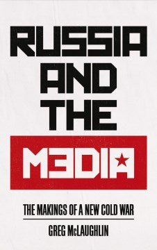 Russia and the Media - MPHOnline.com