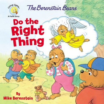 The Berenstain Bears Do the Right Thing - MPHOnline.com