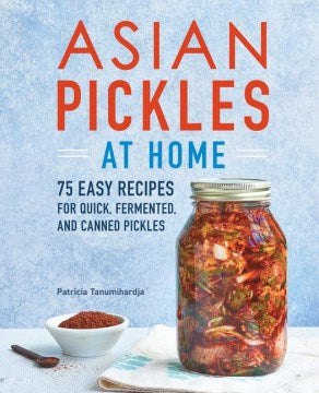 Asian Pickles at Home - MPHOnline.com