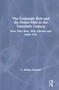 The Corporate Rich and the Power Elite in the Twentieth Century - MPHOnline.com