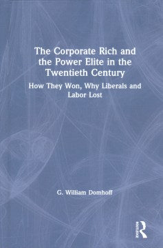 The Corporate Rich and the Power Elite in the Twentieth Century - MPHOnline.com