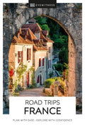 DK Eyewitness Road Trips France - MPHOnline.com