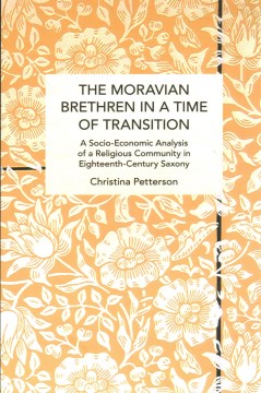 The Moravian Brethren in a Time of Transition - MPHOnline.com