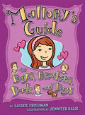 Mallory's Guide to Boys, Brothers, Dads, and Dogs - MPHOnline.com