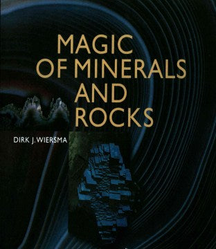 Magic of Minerals and Rocks - MPHOnline.com