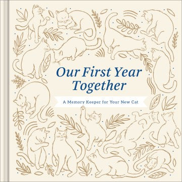 Our First Year Together - MPHOnline.com