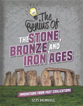 The Genius of the Stone, Bronze, and Iron Ages - MPHOnline.com