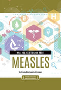 What You Need to Know About Measles - MPHOnline.com