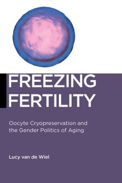 Freezing Fertility - MPHOnline.com