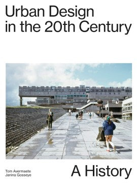 Urban Design in the 20th Century - MPHOnline.com