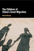 The Children of China's Great Migration - MPHOnline.com