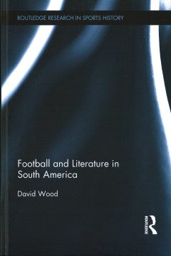 Football and Literature in South America - MPHOnline.com