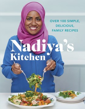 Nadiya's Kitchen - MPHOnline.com