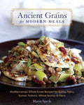 Ancient Grains for Modern Meals - MPHOnline.com